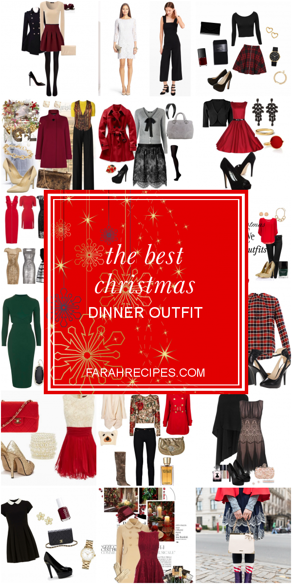 The Best Christmas Dinner Outfit Most Popular Ideas of All Time